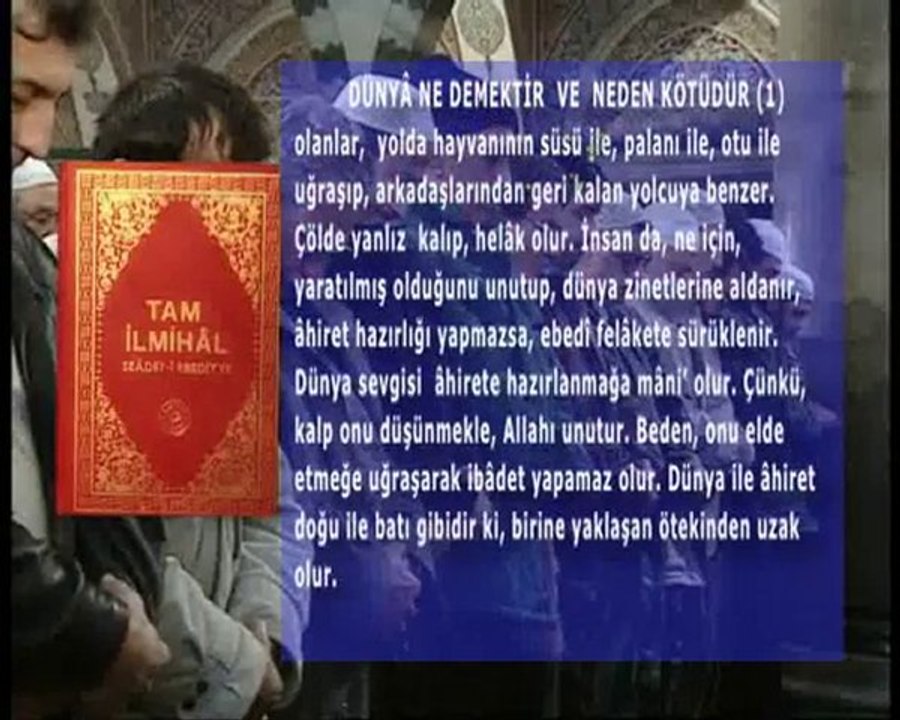 Dünya ne demektir ve neden kötüdür (1)