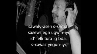 Ait Menguelet chante: Tawriqt tacebh'ant
