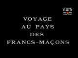 Voyage Au Pays Des Franc-Maçons 01sur10