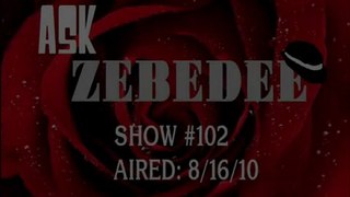 Ask Zebedee: Episode #2