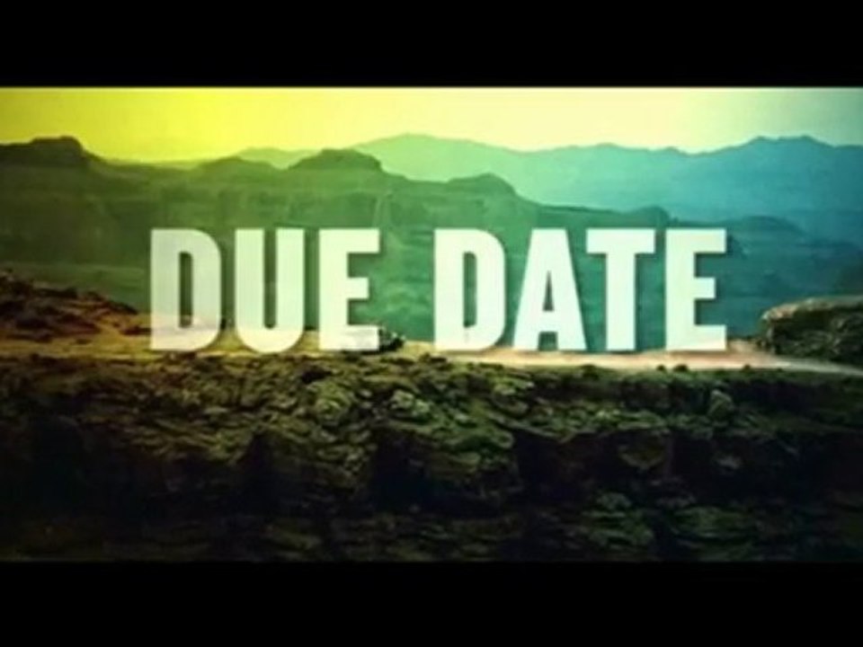 Due Date Yeni Fragman