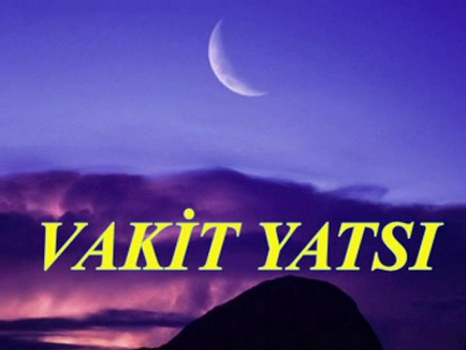 Senai Demirci-Vakit Yatsı