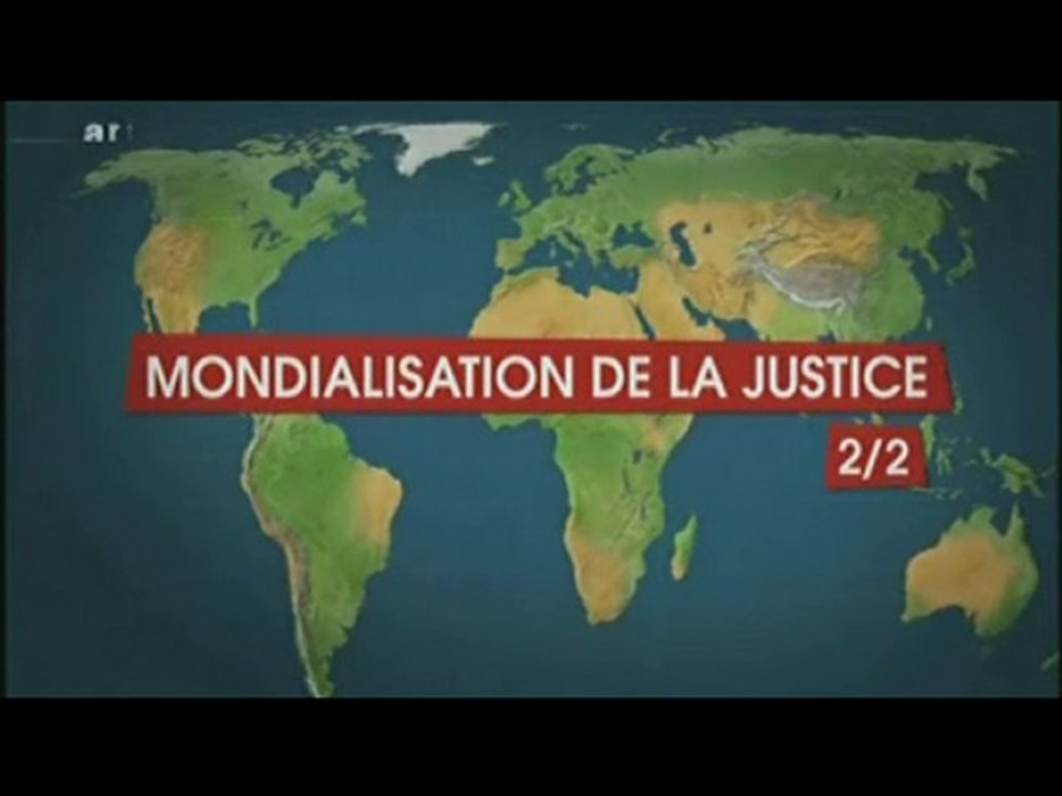 Mondialisation De La Justice 2sur2