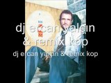 dj ercan yalçın & remix kop