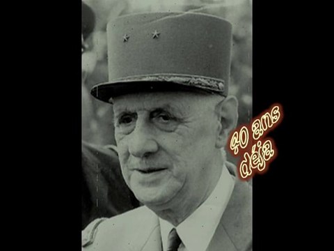 De Gaulle - 40 ans déjà !