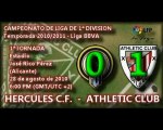 Jor.1: Hércules C.F. 0 - Athletic 1 (28/08/10)