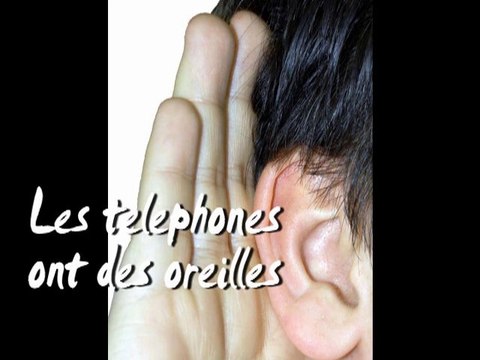 Les écoutes téléphoniques