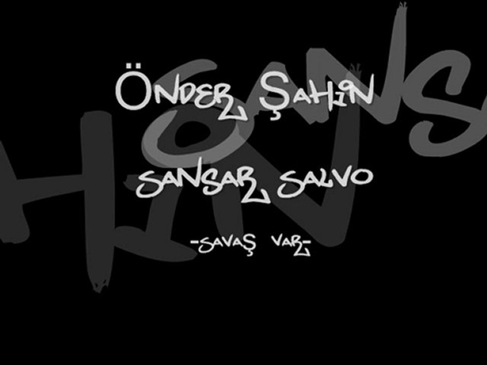 Önder ŞAhin_Sansar Salvo- Savaş Var