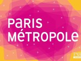 Paris Metropole c'est quoi ?
