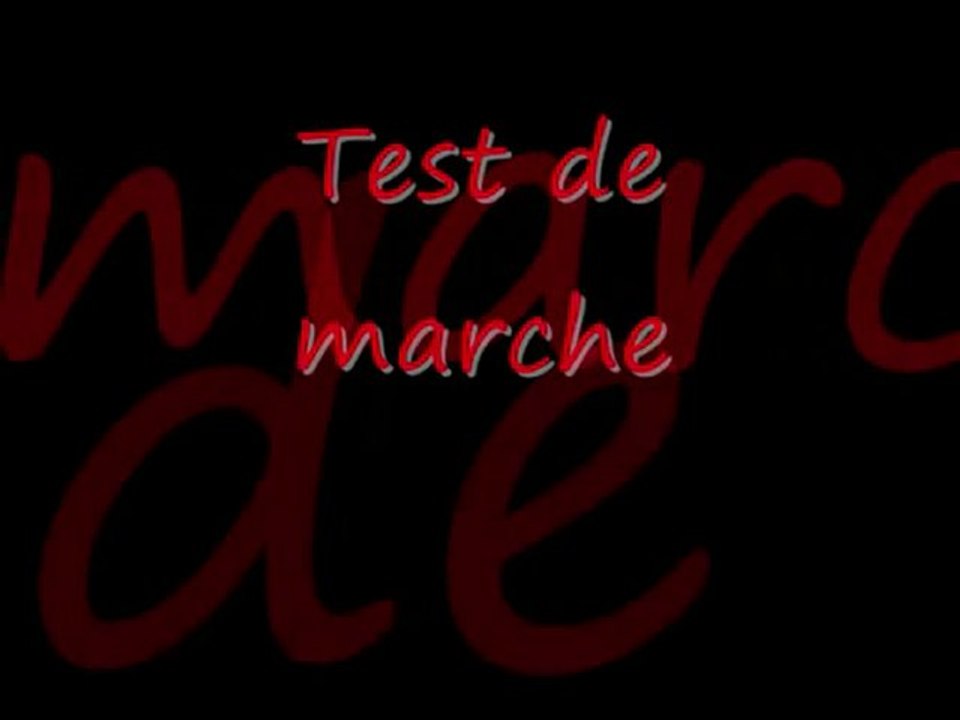 test marche 01