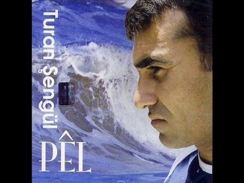 Turan Sengul -Pel- Ciwano