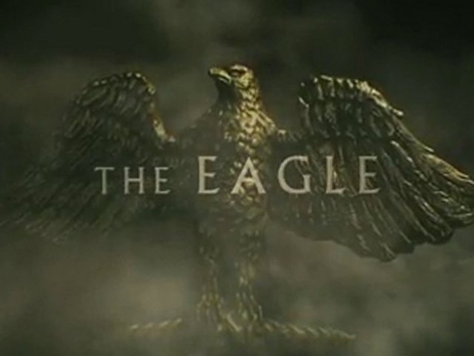 The Eagle [Trailer]