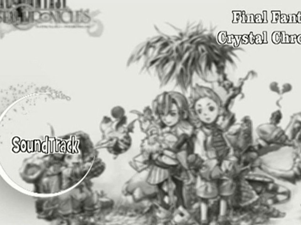 Final Fantasy Crystal Chronicles [ SoundTrack ]