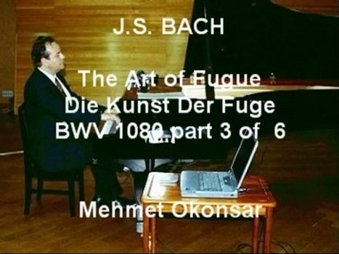 J.S.Bach The art of Fugue, Mehmet Okonsar;organ-harpsichord-