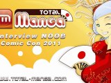Total Manga - Interview Noob Japan Expo 2011