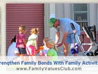 ‪Strengthen Family Bonds With Family Activities‬