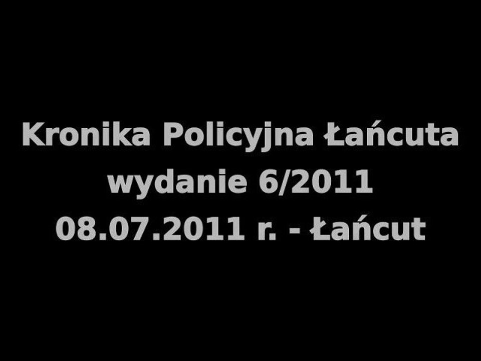 Kronika Policyjna Łańcuta – wydanie 6