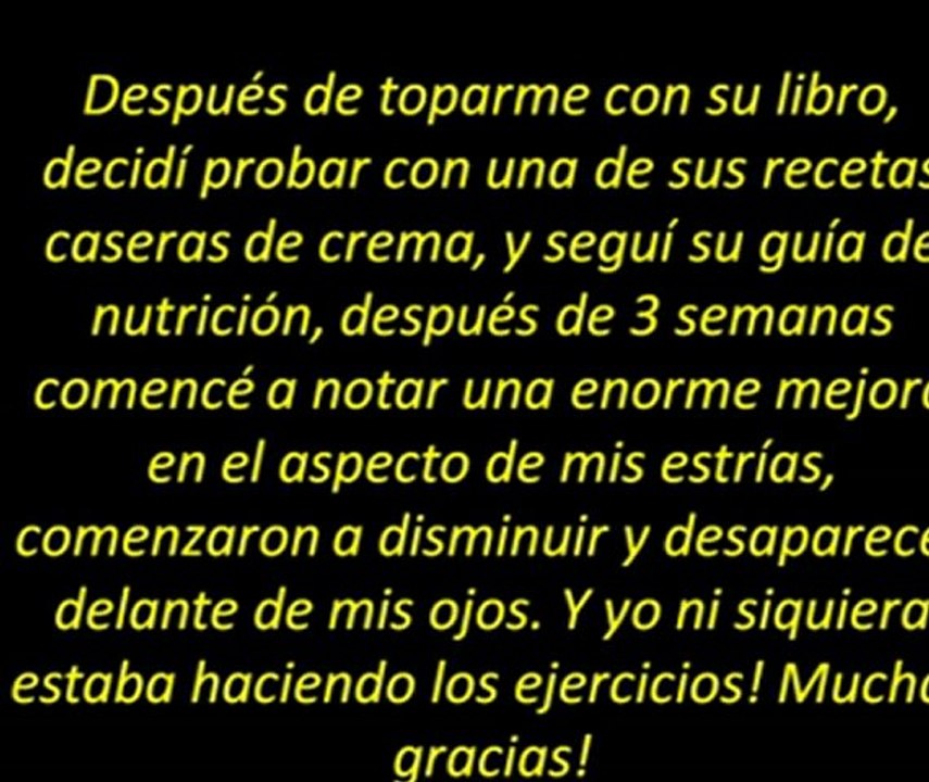 Tratamiento para las estrias de por vida