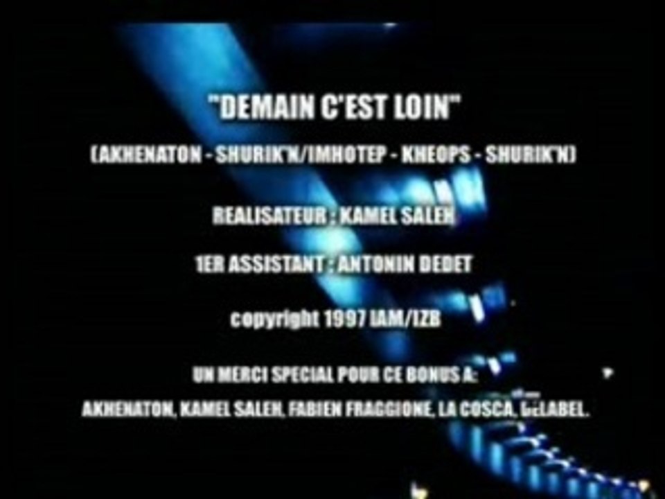Iam - Demain C'Est Loin (Clip)