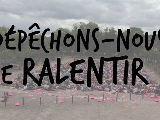 SLOWMOB MRJC - Dépêchons-nous de ralentir !