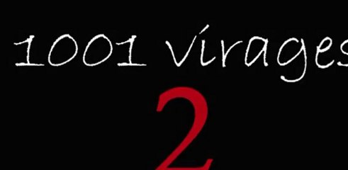 Trailer DVD 1001 virages 2