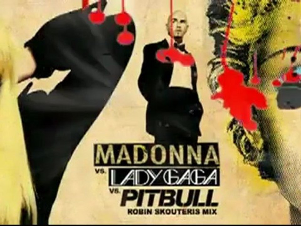 Lady GaGa feat. Pitbull and Madonna - You Know I Want Love Celebration [HQ]