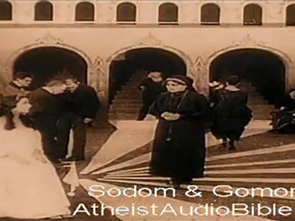 Sodom Gomorrah 1/3 Audio Bible by an Atheist
