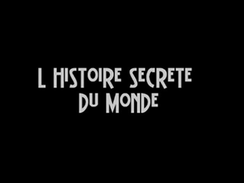 L_Histoire secrète du monde - Introduction