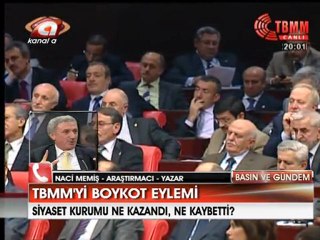 NACİ MEMİŞ ''TBMM BOYKOT''