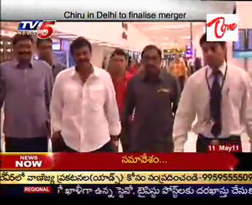 Chiru In Delhi To Finalise Merger