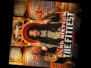 EARL SIXTEEN Fittest of the fittest