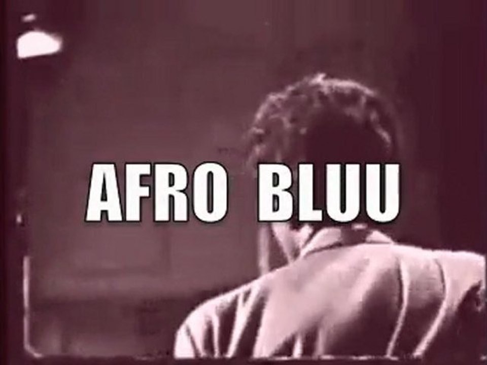 AFRO  BLUU!!!!!!!!!!!!! NIGHT TRAIN!!!!!!