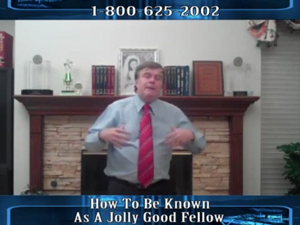 074 - How to be known as a jolly good fellow