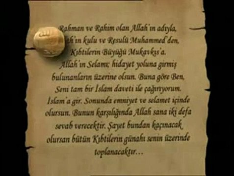 Peygamber Efendimiz (sav)'in Mısır Valisi Mukavkıs'a gönderdiği tebliğ mektubu