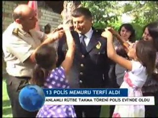 12.07.2011 POLİS TERFİ ALDI