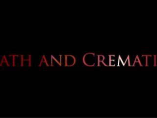 Death and Cremation - Theatrical Trailer