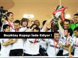 BJK, Türkiye Kupası'nı İade Ediyor