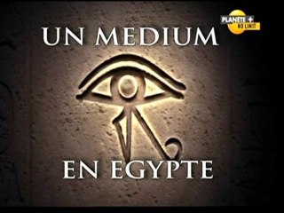 Un médium en Egypte - L'énigme du sphinx (1)