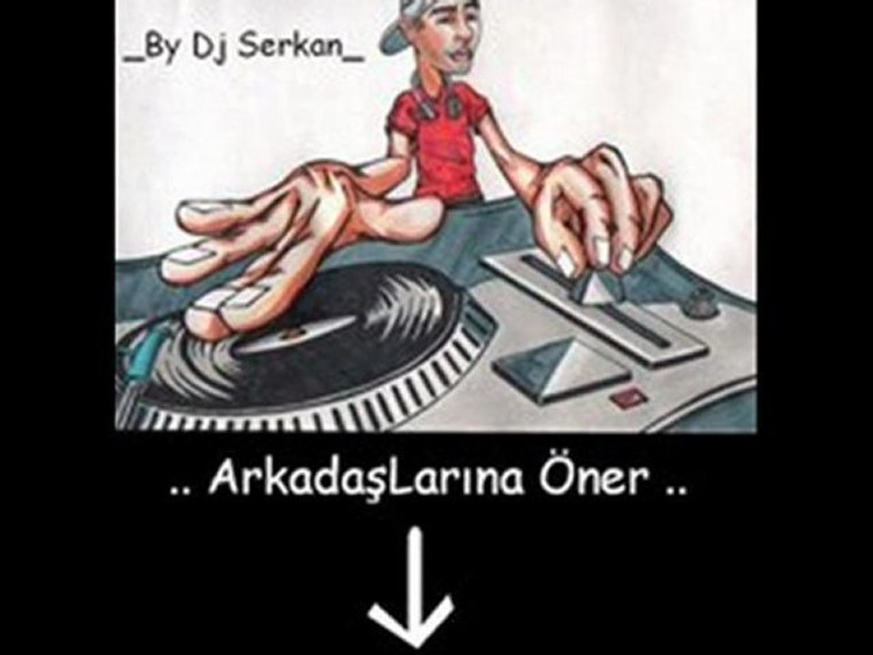 dj serkan güngör club mıx 2011