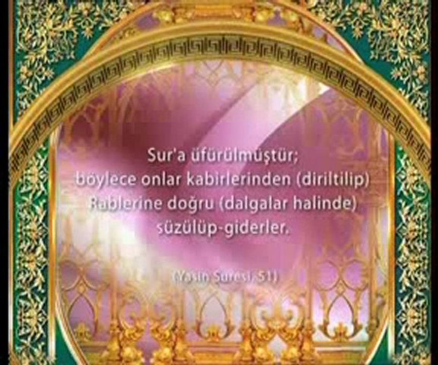 Kıyamet Sur'a üfürülmesiyle başlar