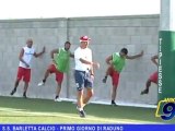 S. S. Barletta Calcio | Primo giorno di Raduno