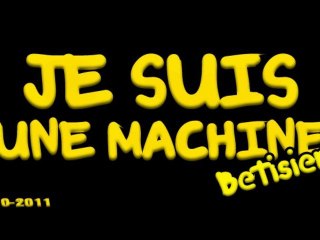 [Saison 1] Je suis une Machine Épisode 1 - Bêtisier + Macking of