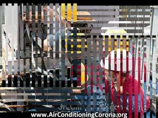 Air Conditioning Corona - Where To Find Good Contractor?
