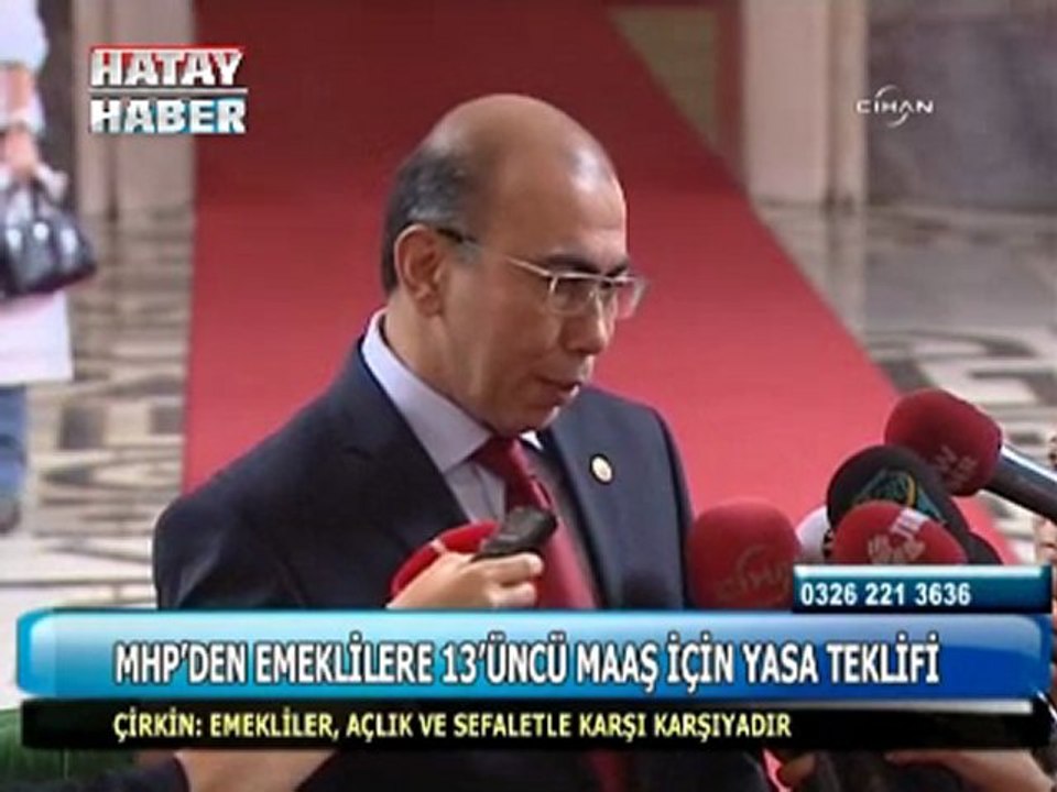 mhp den emeklilere 13 üncü maaç için yasa teklifi