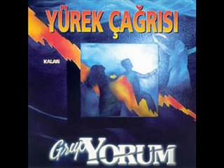 Grup YORUM - Yürek Çağrısı