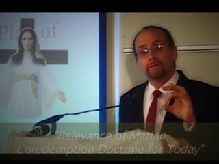 Variety #63: Relevance of Marian Coredemption 3 of 6