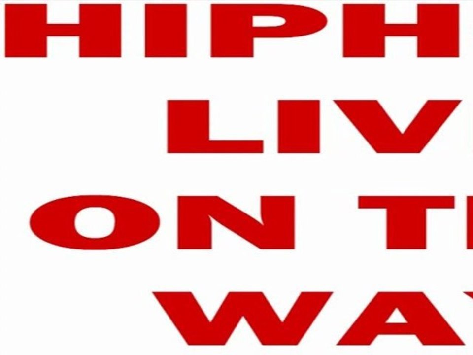 HIPHOP LIVE ON THE WAY