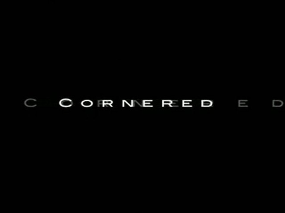 Cornered 2011 - Trailer
