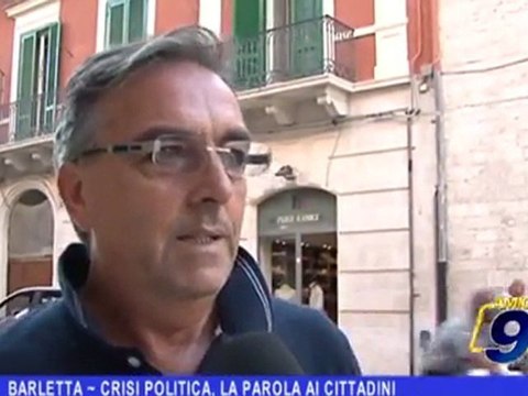 Barletta | Crisi politica, la parola ai cittadini