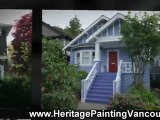 Vancouver House Painters - Heritage Painting and Decorating